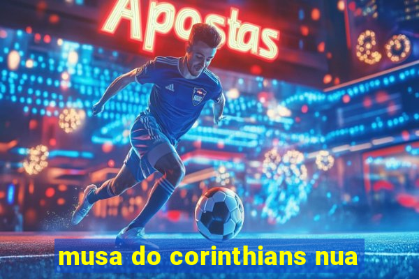 musa do corinthians nua